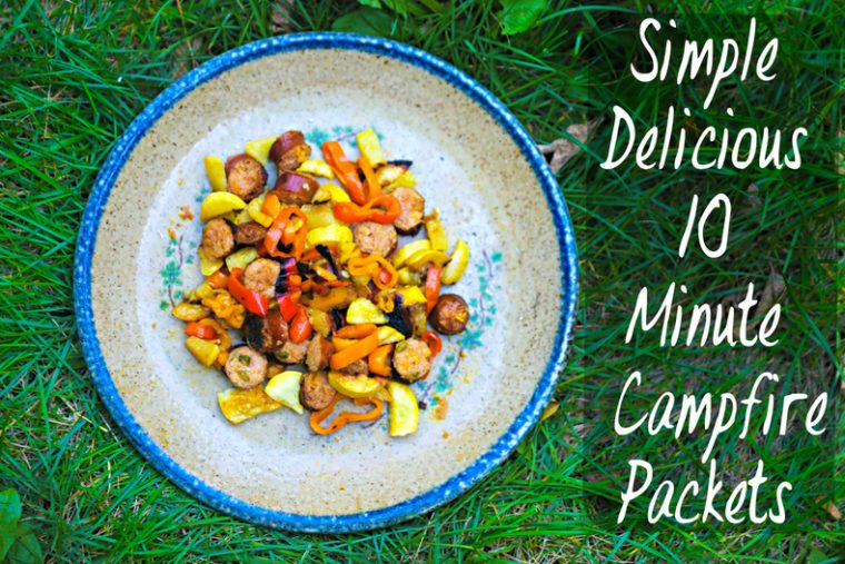 Simple Delicious 10 Minute Campfire Packets