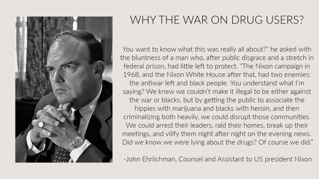 John Ehrlichman War on Drugs Nixon Racist
